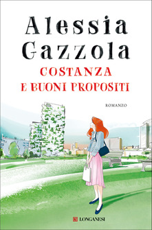 Alessia Gazzola Costanza e buoni propositi